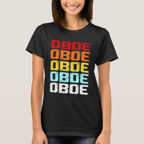 Oboe Player Vintage Music Marching Band Oboist T_Shirt