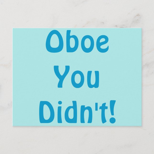 Oboe You Didn't Postcard (Front)