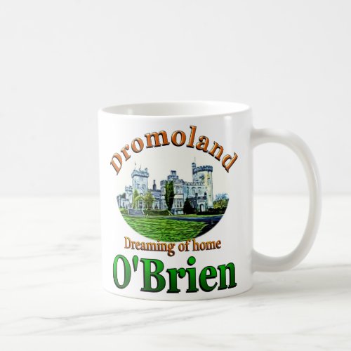 OBrien Dreaming of Home Dromoland Castle Ireland Coffee Mug