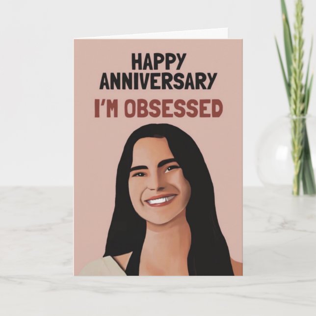 Obsessed Anniversary Card  (Front)