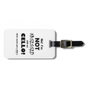 Obsessed Cello Luggage Tag