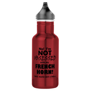 Obsessed French Horn Stainless Steel Water Bottle
