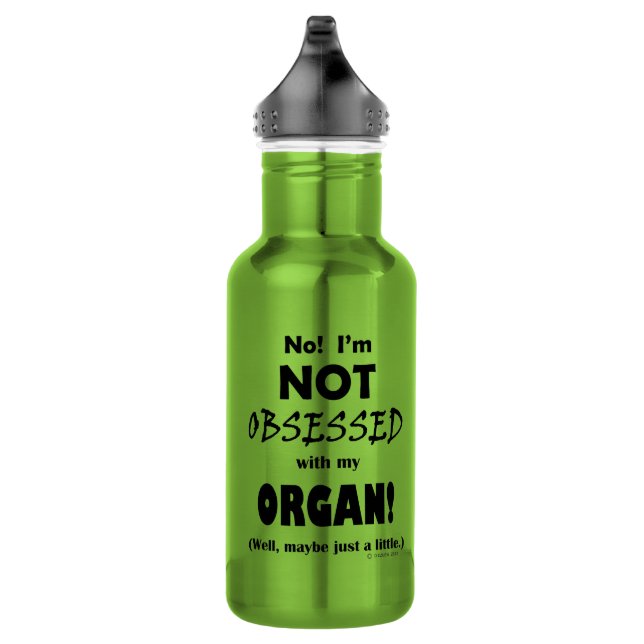 Obsessed Organ Stainless Steel Water Bottle (Right)