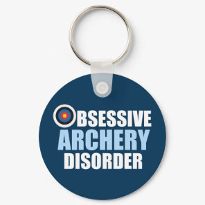 Obsessive Archery Disorder Funny Archer Keychain
