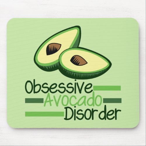 Obsessive Avocado Disorder Cool Green Mouse Pad