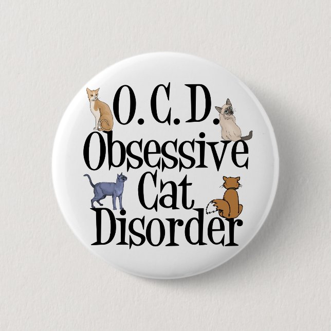 Obsessive Cat Disorder Button (Front)