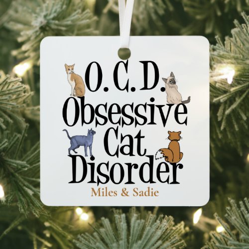 Obsessive Cat Disorder Cute Custom Christmas Metal Ornament