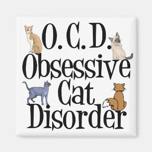 Obsessive Cat Disorder Magnet