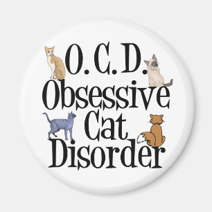 Obsessive Cat Disorder Magnet