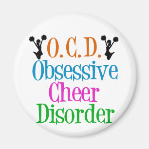 Obsessive Cheer Disorder Magnet