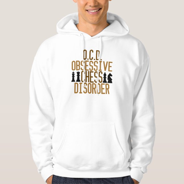 Obsessive Chess Disorder Hoodie (Front)