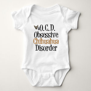 Obsessive Chihuahua Disorder Baby Bodysuit