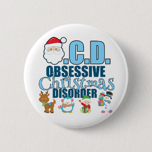 Obsessive Christmas Disorder (blue) Pinback Button