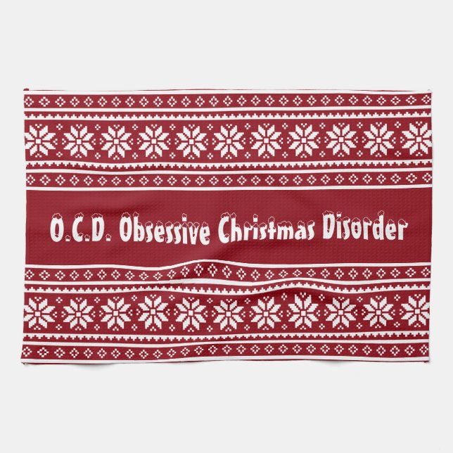 Obsessive Christmas Disorder OCD kitchen towel (Horizontal)