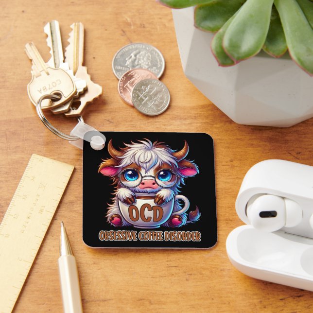 Obsessive Coffee Disorder  Keychain (Desk)