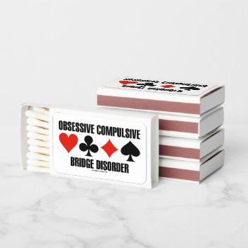 Obsessive Compulsive Bridge Disorder (ocbd) Matchboxes by wordsunwords at Zazzle