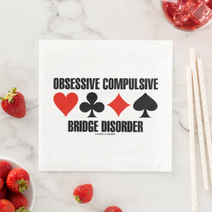 Obsessive Compulsive Bridge Disorder (OCBD) Paper Dinner Napkins