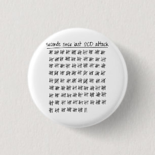 Obsessive Compulsive Disorder OCD Tally Pinback Button
