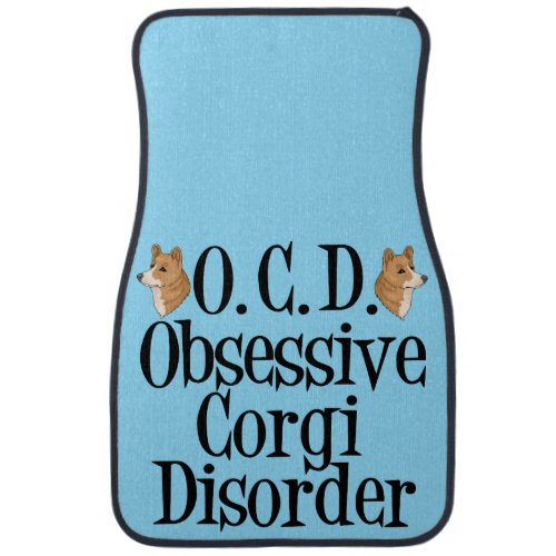 Obsessive Corgi Disorder Car Mat
