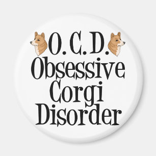Obsessive Corgi Disorder Magnet