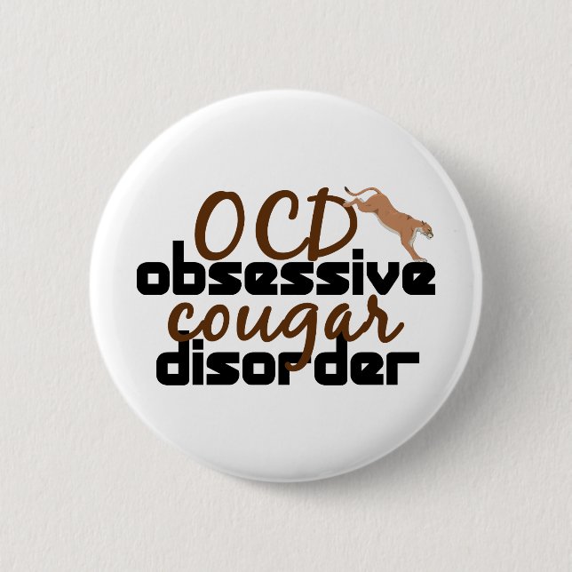Obsessive Cougar Disorder Button (Front)