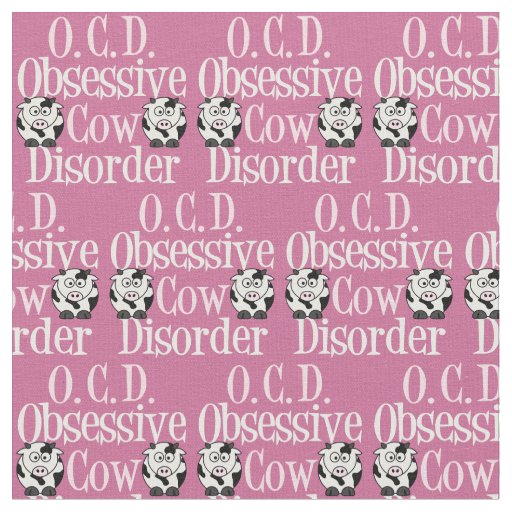 Obsessive Cow Disorder Fabric
