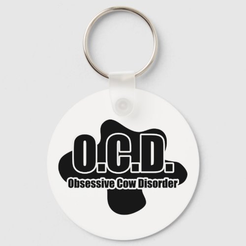Obsessive Cow Disorder Keychain