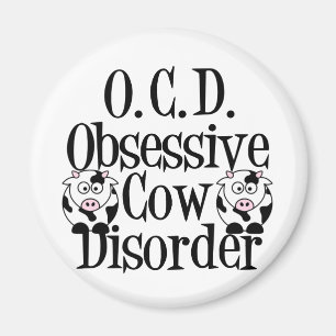 Obsessive Cow Disorder Magnet