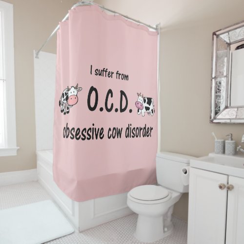 Obsessive Cow Disorder Shower Curtain