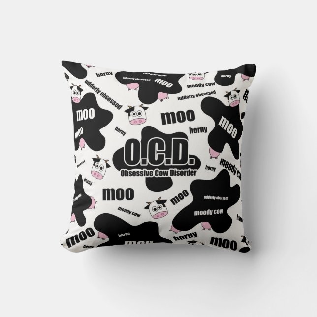 Obsessive Cow Disorder Throw Pillow (Front)