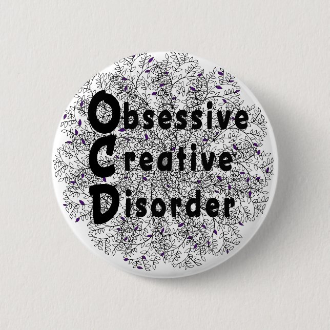 Obsessive Creative Disorder - Artist Pinback Button (Front)