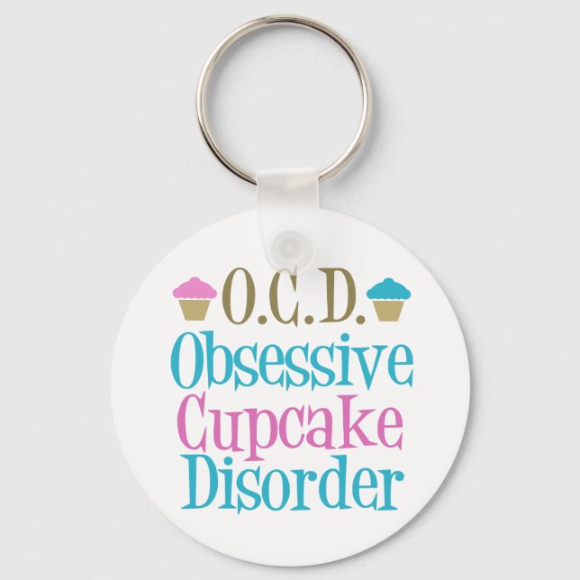 Obsessive Cupcake Disorder Keychain (Front)