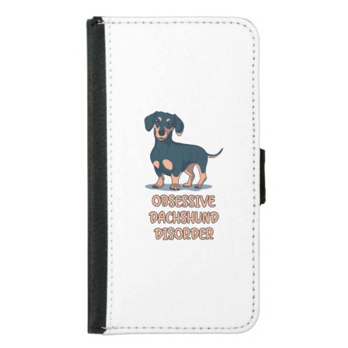 Obsessive Dachshund Disord Samsung Galaxy S5 Wallet Case