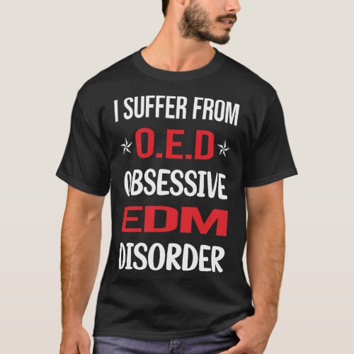 Obsessive EDM T_Shirt