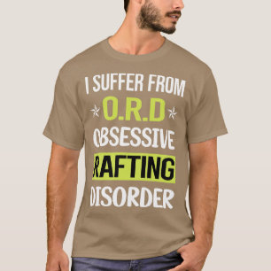 Obsessive Love Rafting T-Shirt