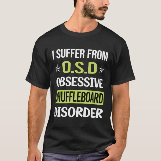 Obsessive Love Shuffleboard T-Shirt (Front)