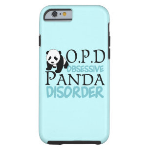 Obsessive Panda Disorder Tough iPhone 6 Case