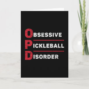 Obsessive Pickleball Disorder Pickleball Player Card