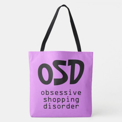 "Obsessive Shopping Disorder" bags "Obsessive Shopping Disorder" bags