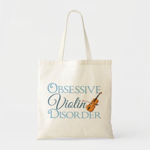 Obsessive Violin Disorder Tote Bag