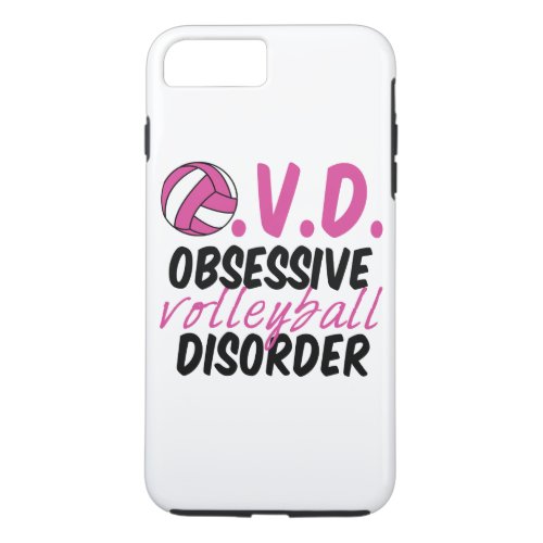 Obsessive Volleyball Disorder iPhone 8 Plus7 Plus Case