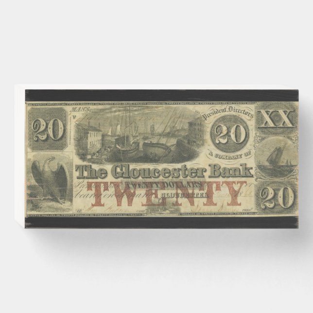 Obsolete Currency, 1800's, Gloucester, Mass Wooden Box Sign (Front Horizontal)