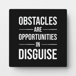 Obstacles Are Opportunities - Gym, Hustle, Success Plaque