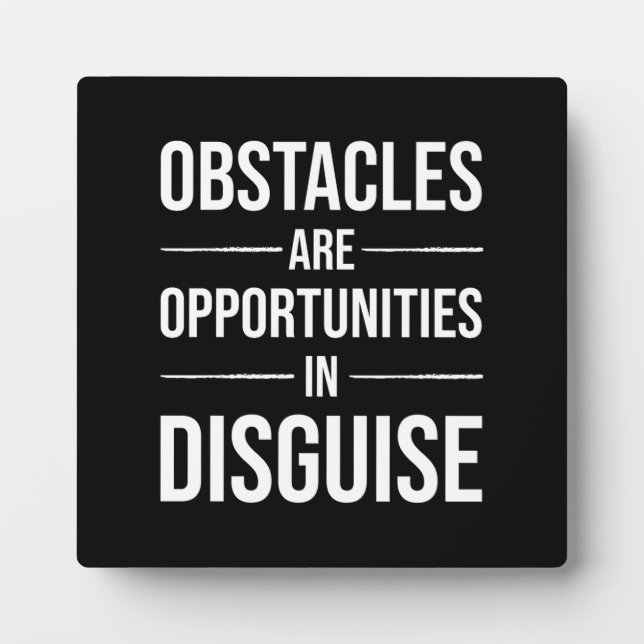 Obstacles Are Opportunities - Gym, Hustle, Success Plaque (Front)