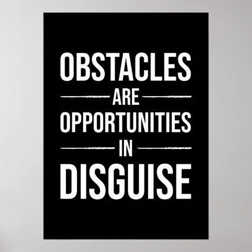 Obstacles Are Opportunities _ Gym Hustle Success Poster
