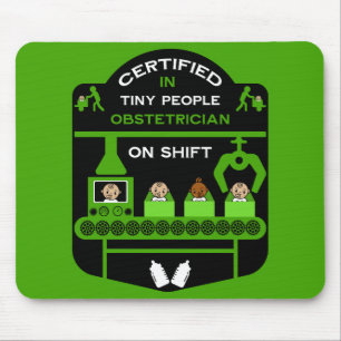 Obstetrician Appreciation And Thank You gift Mouse Pad