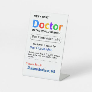 Obstetrician Custom Best Doctor Gift Pedestal Sign