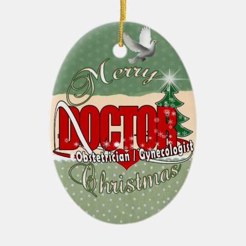 OBSTETRICIAN  GYNECOLOGIST CHRISTMAS DOCTOR CERAMIC ORNAMENT