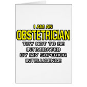Obstetrician...Superior Intelligence (Front)