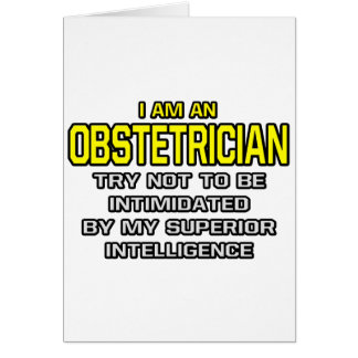 Obstetrician...Superior Intelligence Cards